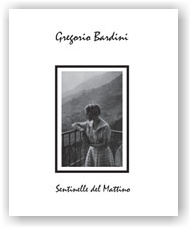 Gregorio Bardini: Sentinelle Del Mattino (CD)